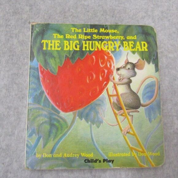 The Little Mouse the Red Ripe Strawberry and the Big Hungry Bear board book - Picture 1 of 2